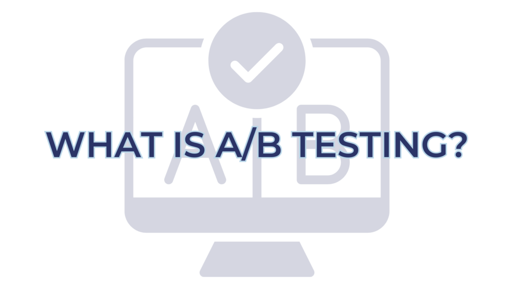 What is AB Testing